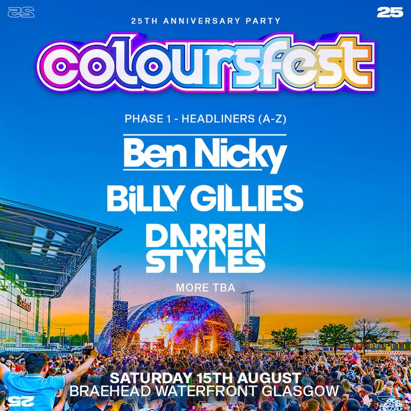 Coloursfest 25th Anniversary * Saturday * 