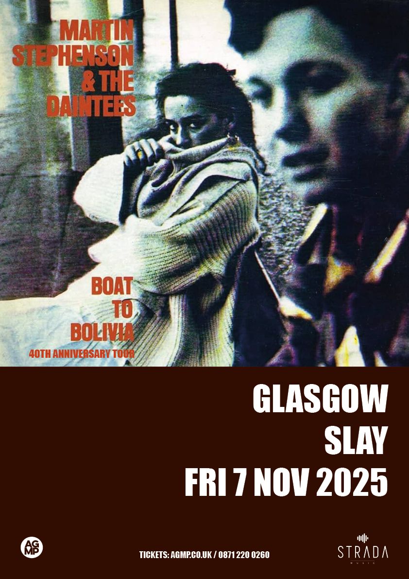 MARTIN STEPHENSON & THE DAINTEES