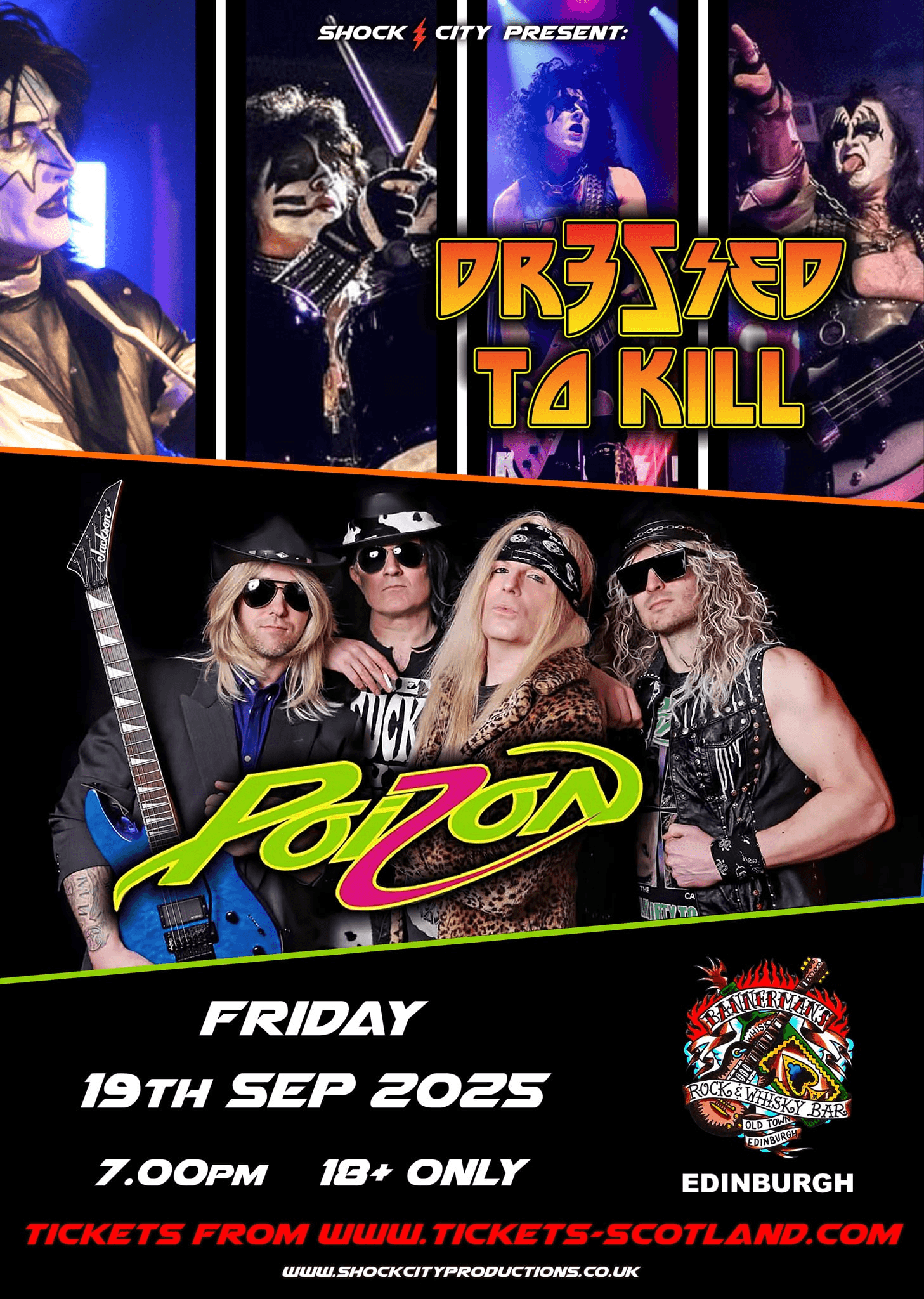 Dressed to Kill & Poizon 