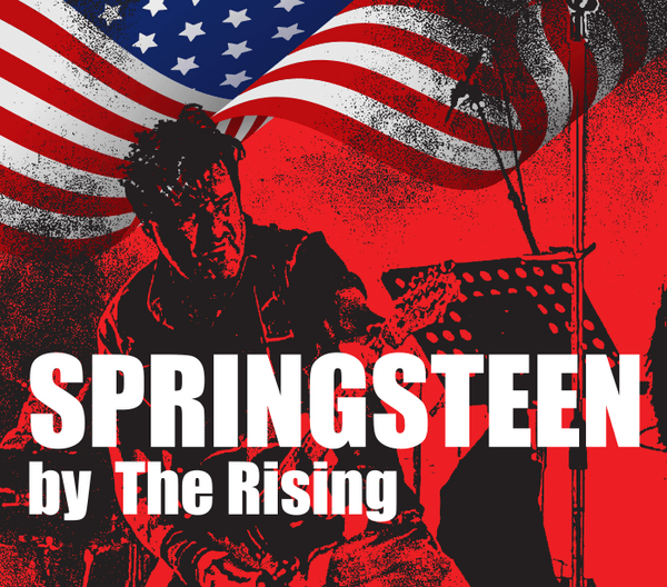 The Rising - Springsteen Tribute