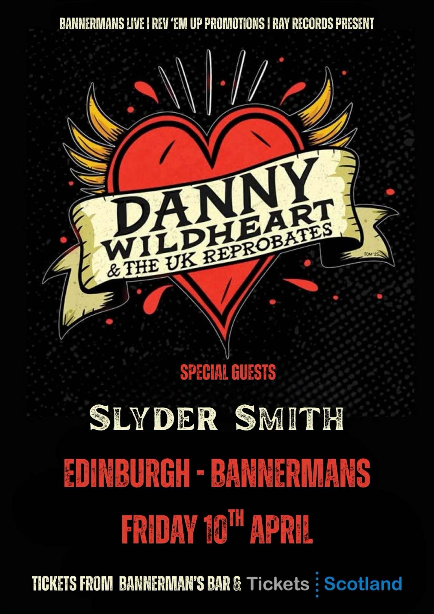 Danny Wildheart & The UK Reprobates + Slyder Smith