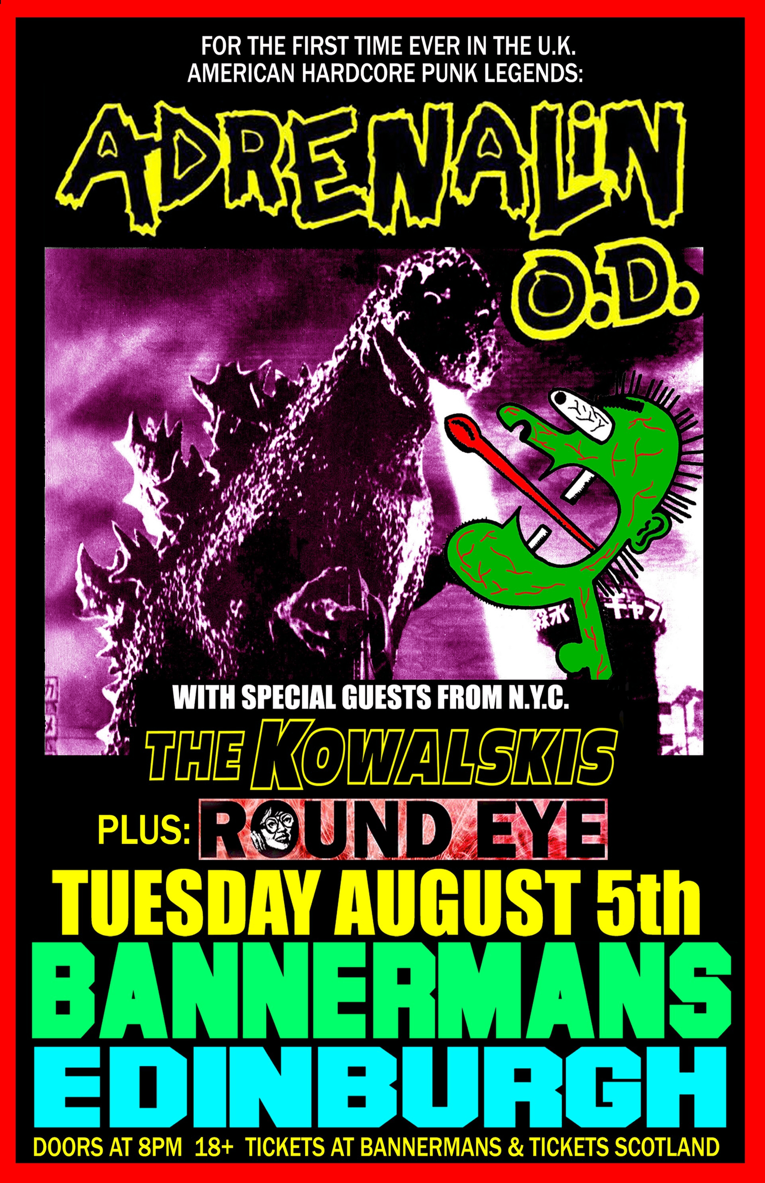 Adrenaline OD + The Kowalaskis + The Round Eye